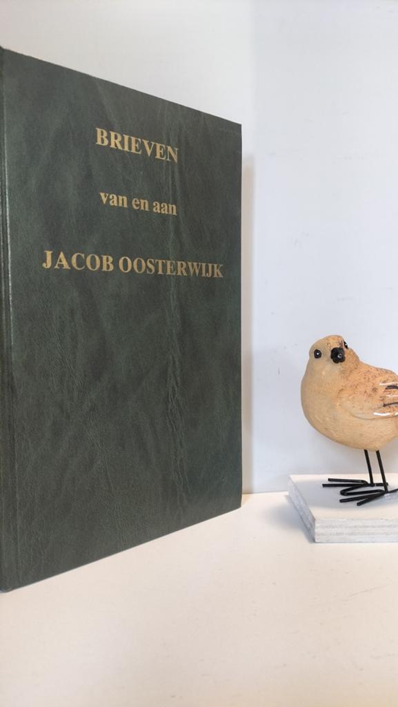 Oosterwijk, J.; Brieven van en aan Jacob Oosterwijk, Ophalen of Verzenden, Gelezen, Christendom | Protestants