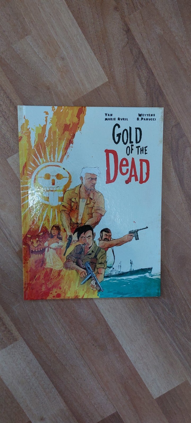 Gold of the Dead - One-shot stripboek, Eén stripboek, Ophalen of Verzenden, Zo goed als nieuw, Van Marie Avril, Weytens, S. Panucci