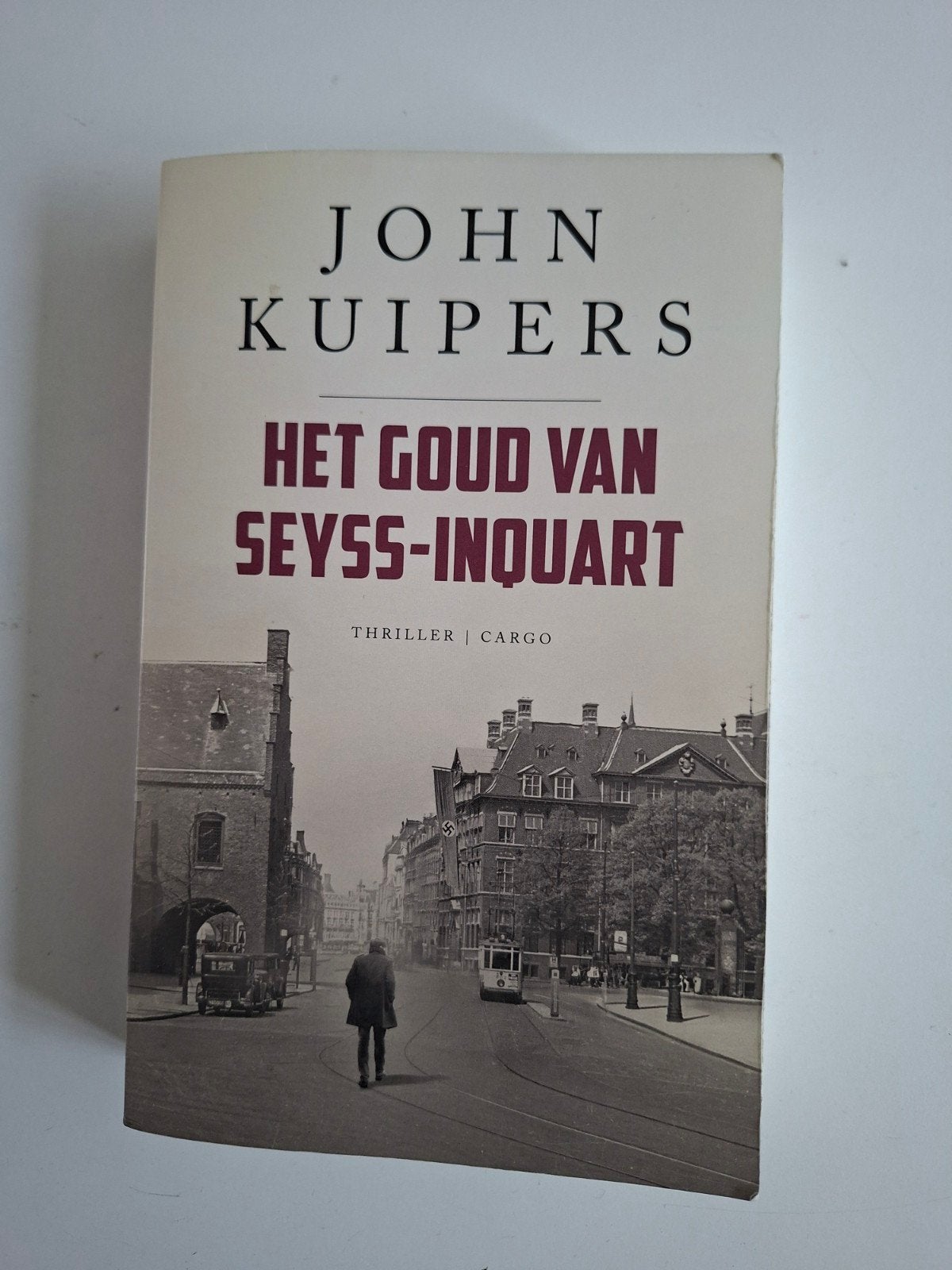 John Kuipers - Het Goud van Seyss-Inquart (Thriller), Boeken, Ophalen of Verzenden, Zo goed als nieuw, John Kuipers, Nederland
