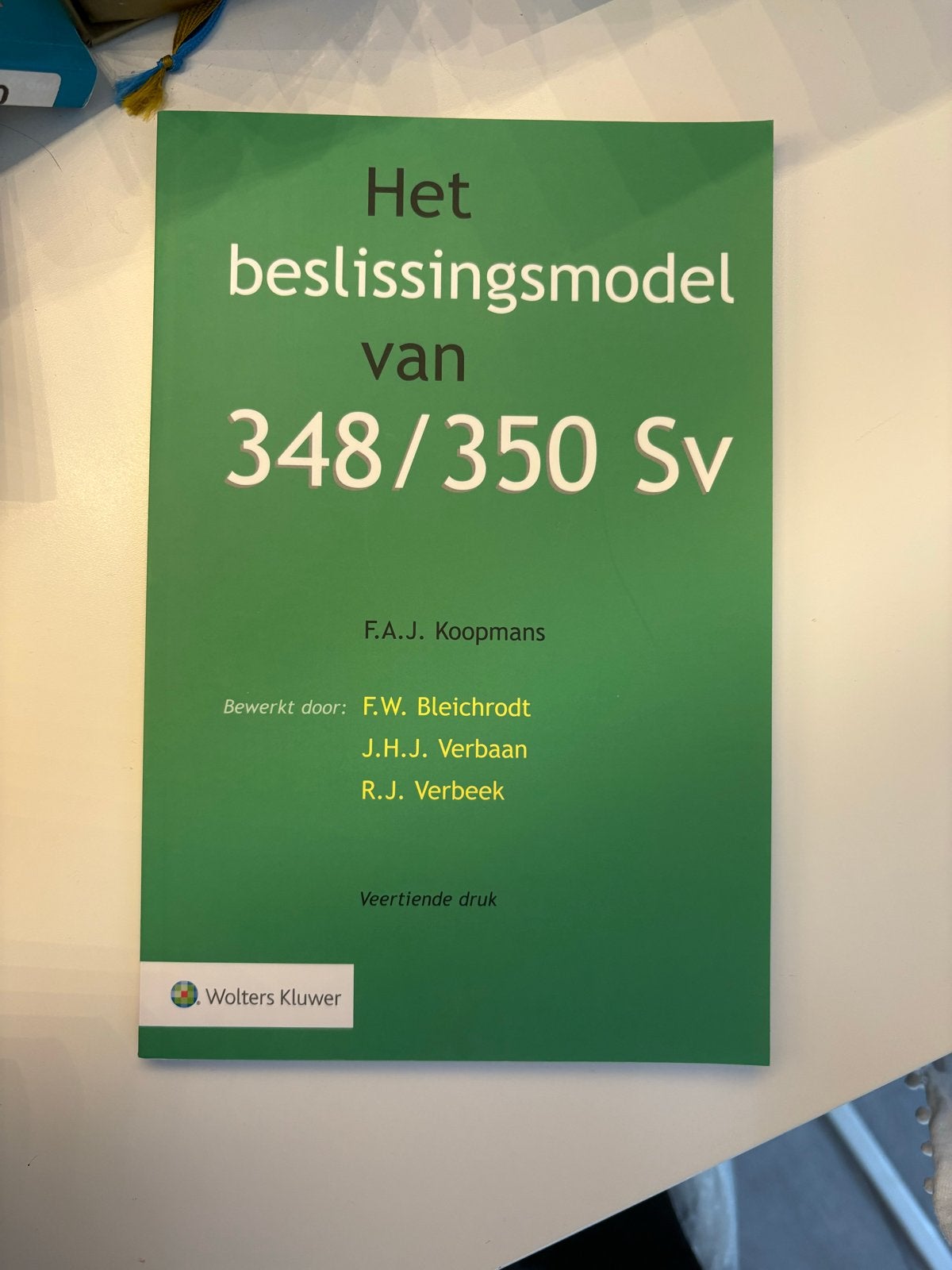 Het beslissingsmodel van 348/350 Sv - Veertiende druk, Ophalen of Verzenden, Zo goed als nieuw