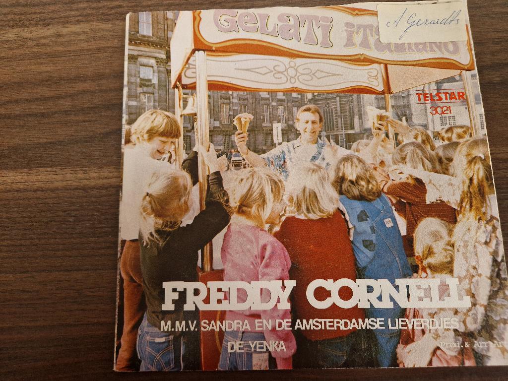 TELSTAR Freddy Cornell En De Amsterdamse Lieverdjes – Gelati, 7 inch, Ophalen of Verzenden, Zo goed als nieuw, Nederlandstalig