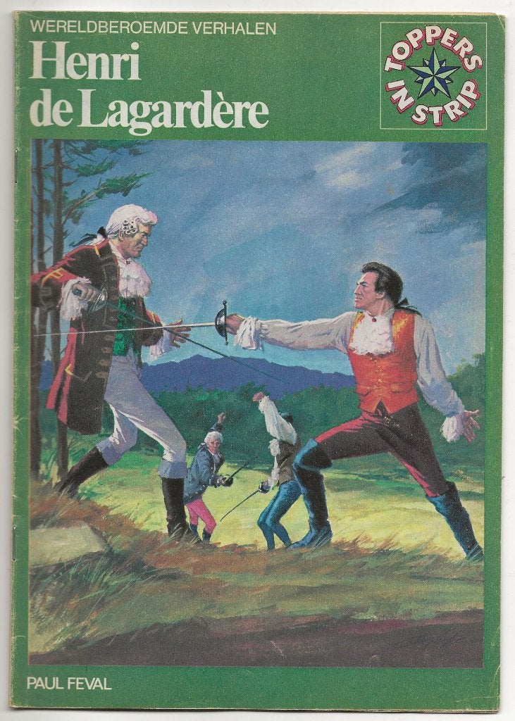 Toppers in strip - Paul Feval - Henri Lagardère, Boeken, Europa, Zo goed als nieuw, Ophalen, Eén comic