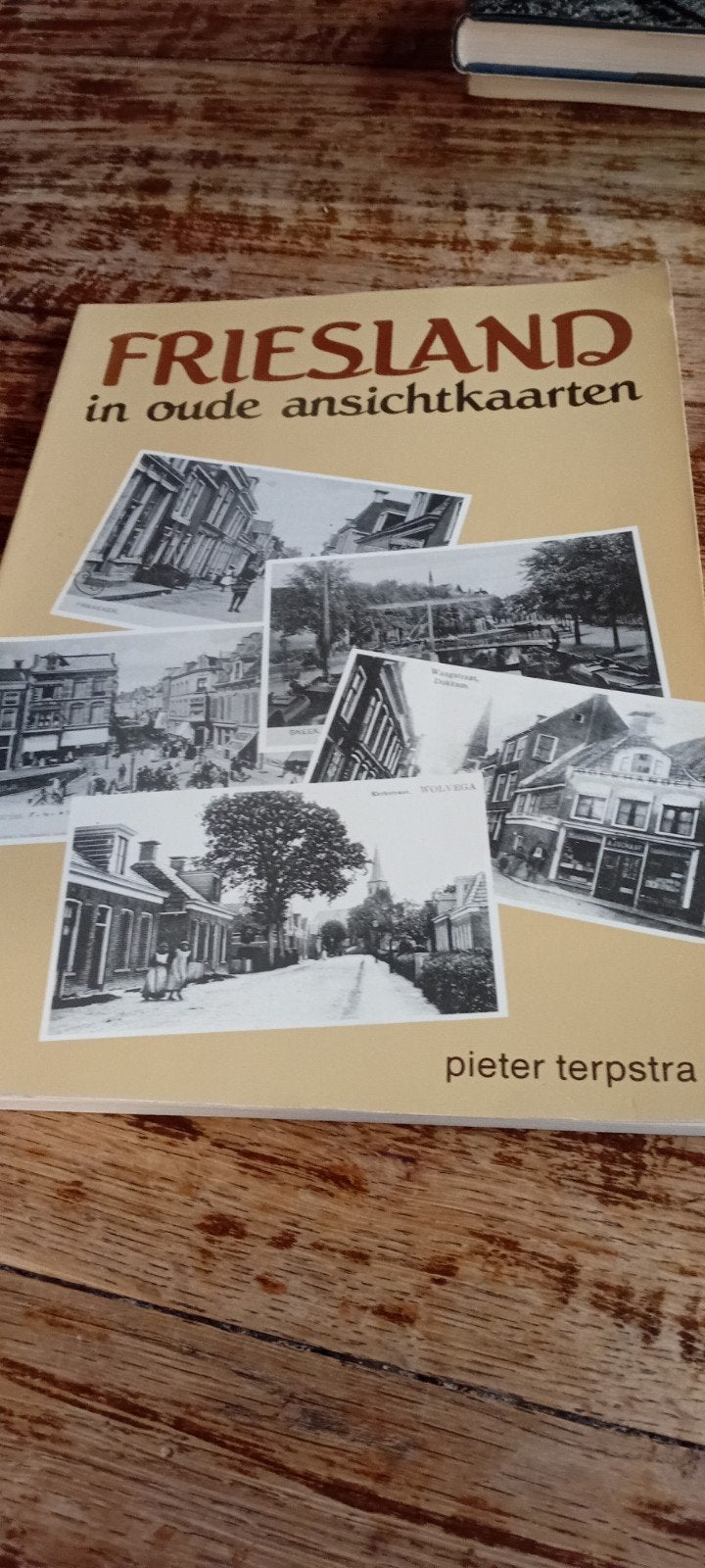 friesland in oude ansichtkaarten, Ophalen of Verzenden