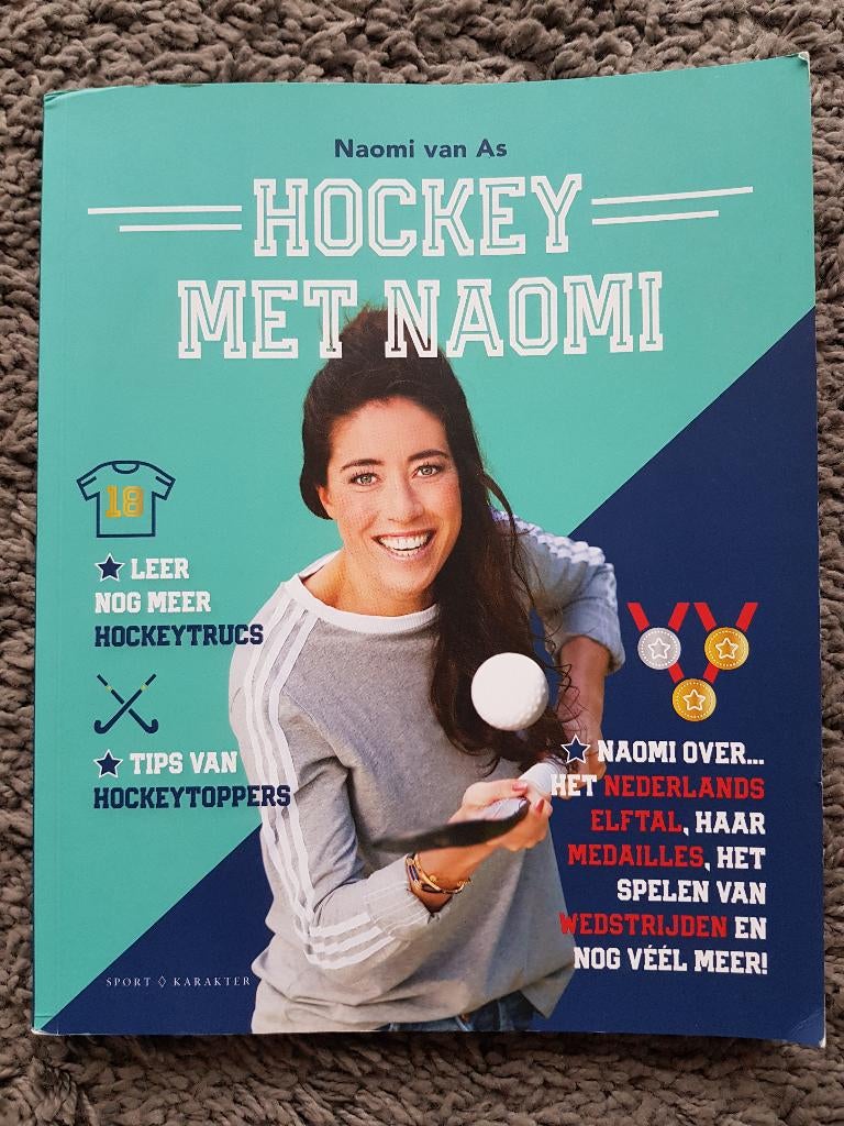 Boek : Hockey met Naomi -- Naomi van As, Ophalen of Verzenden, Gelezen, Naomi van As, Balsport