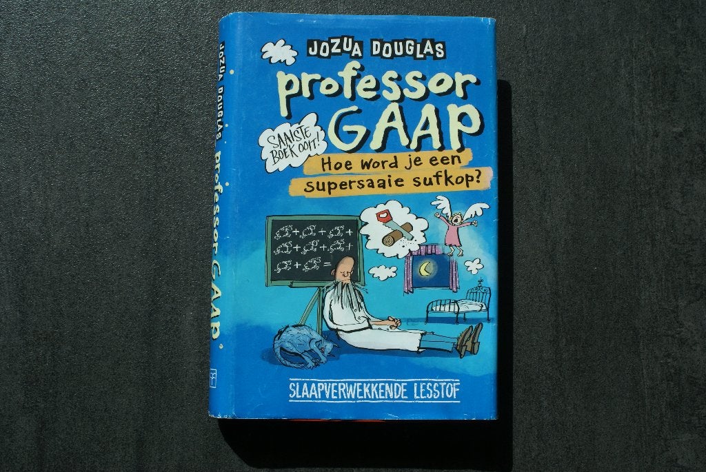 PROFESSOR GAAP: Hoe word je een supersaaie sufkop? (2024), Ophalen of Verzenden, Zo goed als nieuw, Fictie algemeen