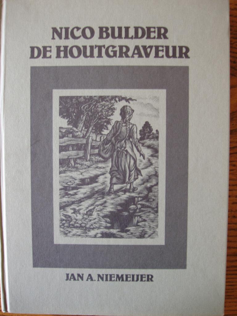 Nico Bulder de Houtgraveur (1898- 1964) door J A Niemeijer, Ophalen of Verzenden, Zo goed als nieuw, Schilder- en Tekenkunst, J A Niemeijer
