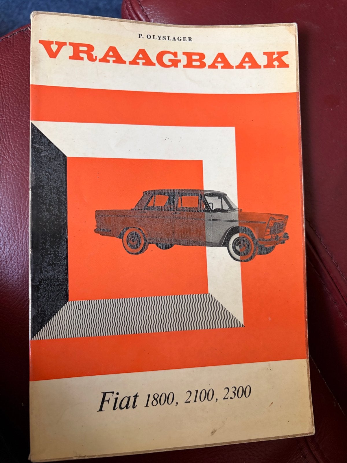 Vraagbaak Fiat 1800, 2100, 2300 (1959-1966) - P. Olyslager, Ophalen of Verzenden, Gelezen
