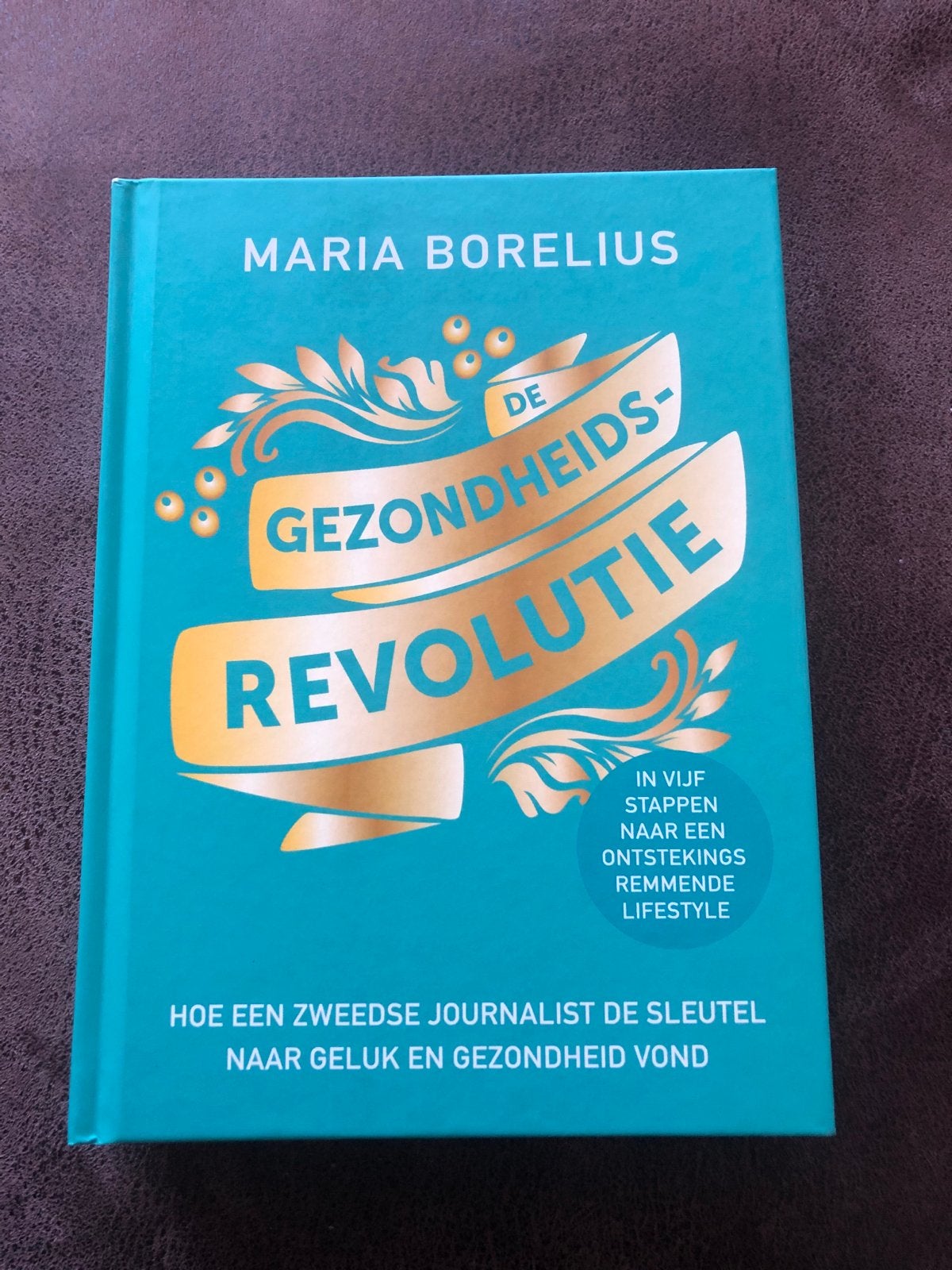 De Gezondheidsrevolutie - Maria Borelius ( nieuw ), Boeken, Ophalen of Verzenden, Nieuw, Gezondheid en Conditie