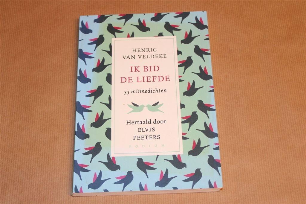 Ik bid de liefde — Gedichten Middeleeuws + Moderne Hertaling, Ophalen of Verzenden, Gelezen