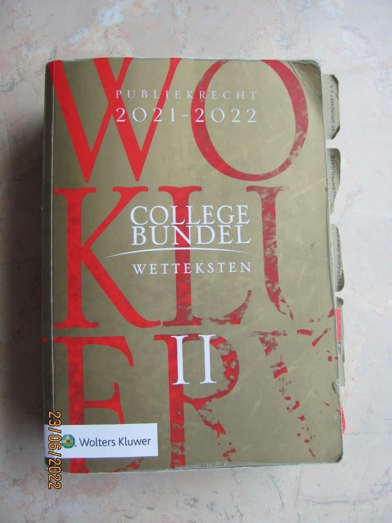 COLLEGEBUNDEL wetteksten deel 2 Publiekrecht 2021-2022 32e d, Boeken, Gelezen, Ophalen of Verzenden, WO, Redactie H.J. Snijders