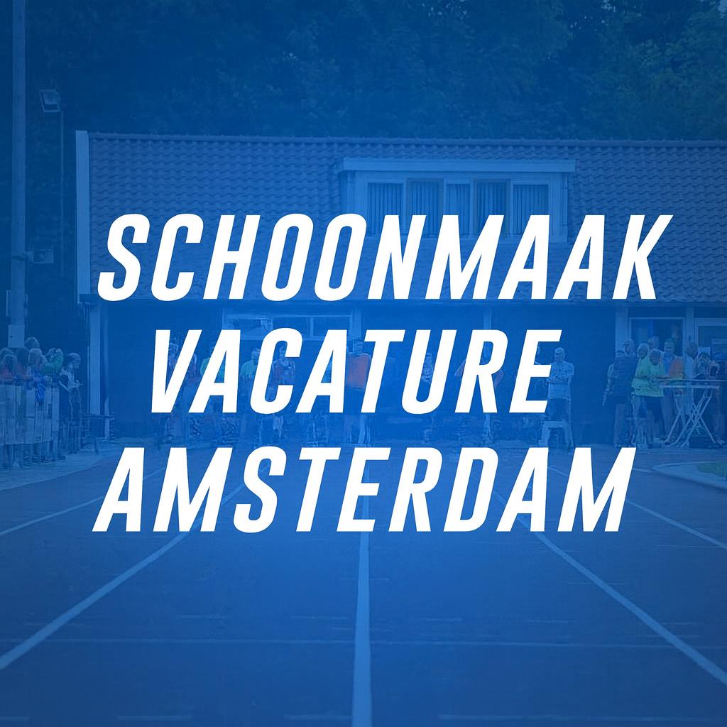 Vacature Avond Schoonmaak – Basisscholen Amsterdam, Vacatures, Vacatures | Schoonmaak en Facilitaire diensten, Overige niveaus