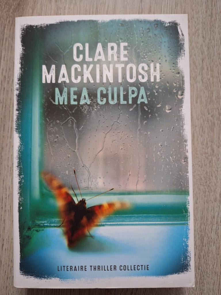 Clare Mackintosh - Mea Culpa (Literaire Thriller), Ophalen of Verzenden, Zo goed als nieuw, Clare Mackintosh, Europa overig