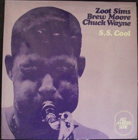Zoot Sims, Brew Moore, Chuck Wayne – S.S. Cool, LP, Gebruikt, Ophalen of Verzenden, 12 inch