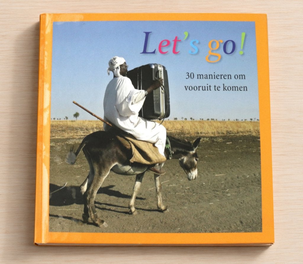 Let’s Go! – 30 manieren om vooruit te komen, hardcover, 2009, Ophalen of Verzenden, Zo goed als nieuw, Diverse auteurs