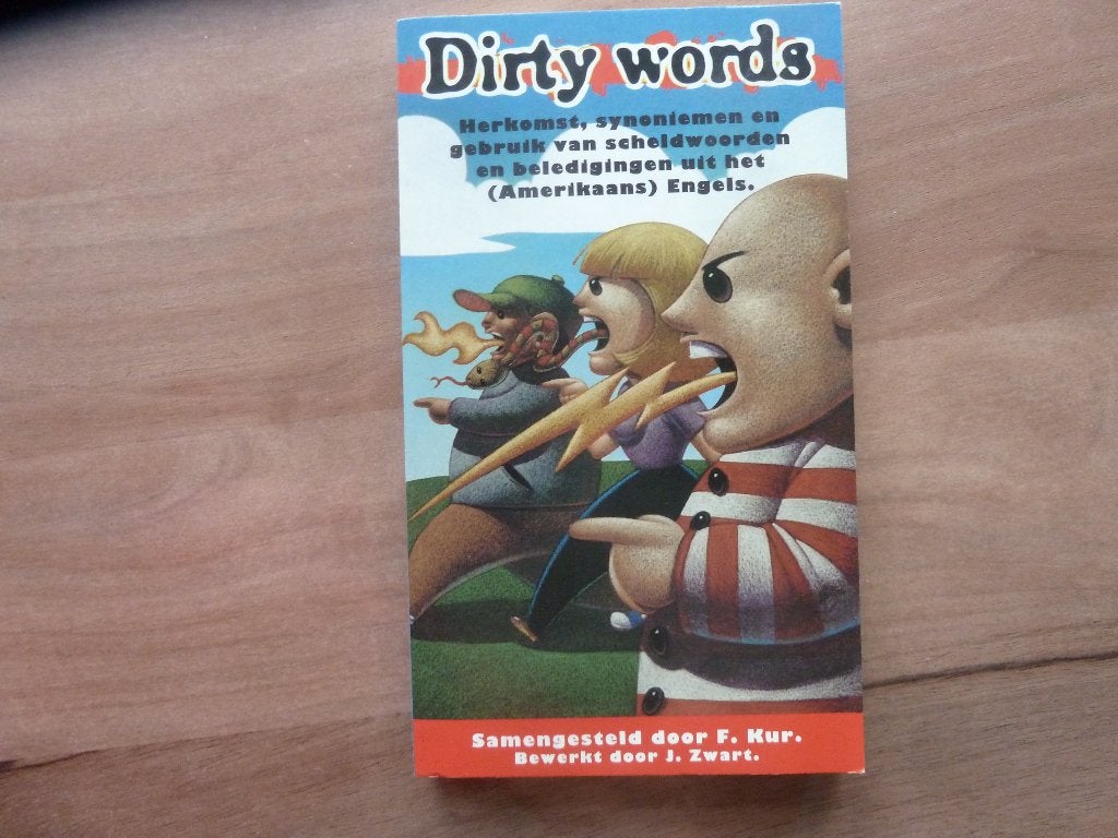 Dirty words - samengesteld door F. Kur, bewerking J. Zwart, Ophalen of Verzenden, Zo goed als nieuw, Overige uitgevers, Engels