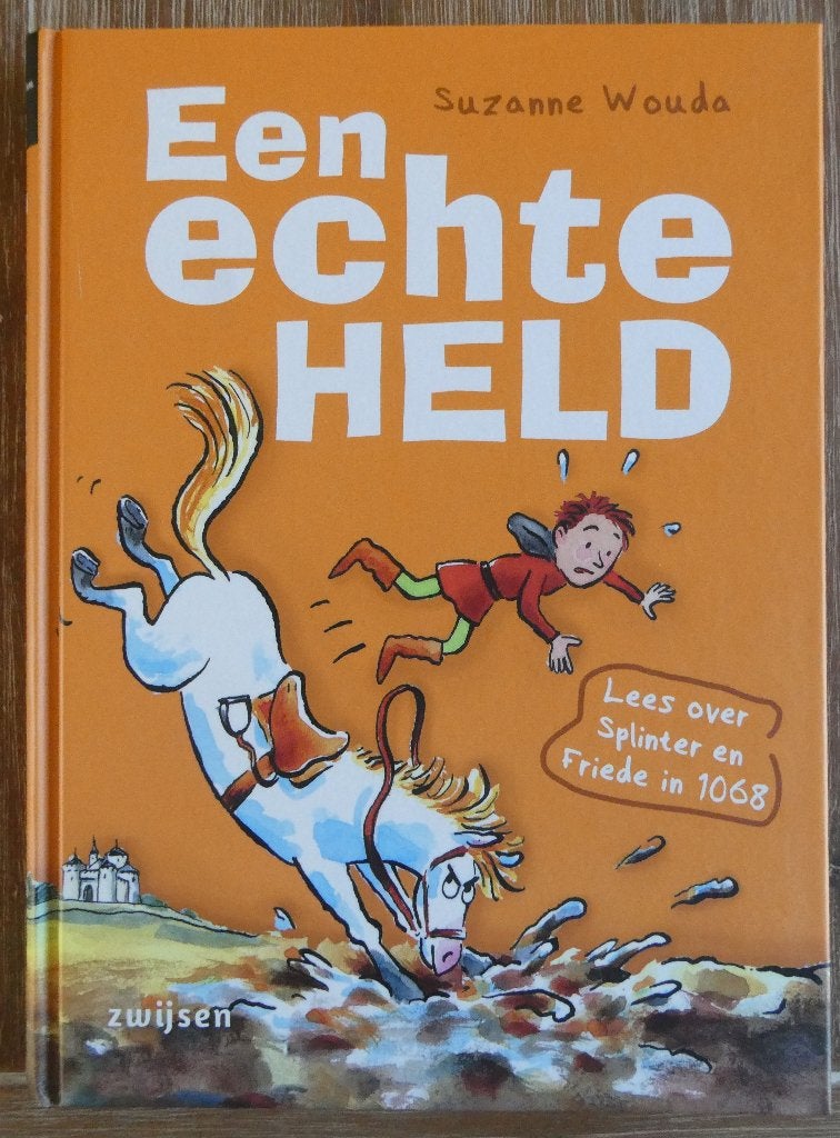 Een echte held - Suzanne Wouda - AVI E5 - Groep 5, Ophalen of Verzenden, Zo goed als nieuw, Suzanne Wouda, Fictie algemeen