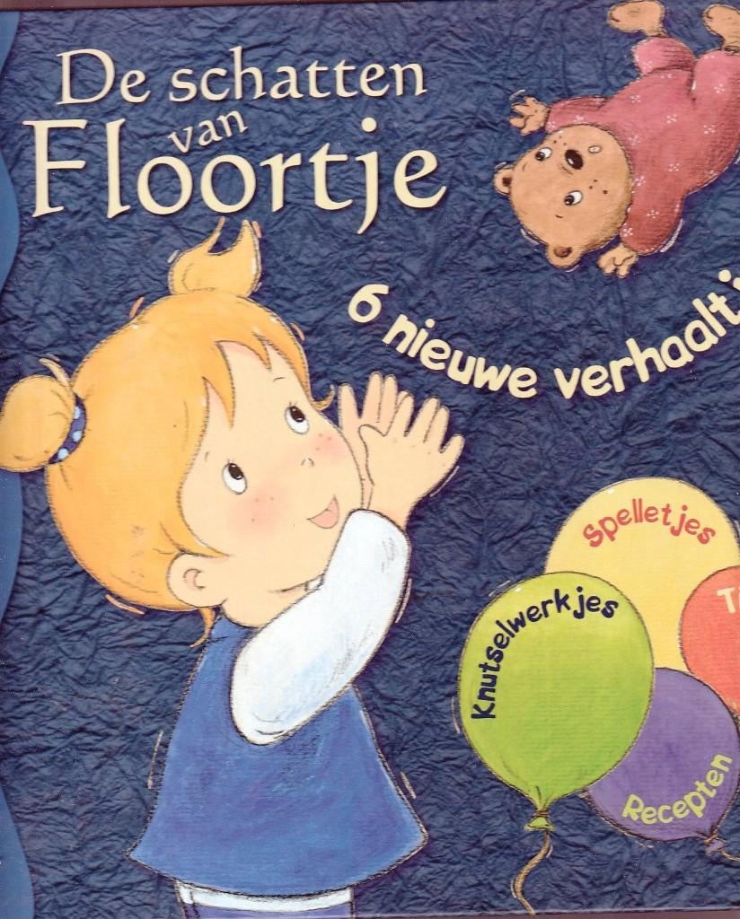 De schatten van Floortje - 6 nieuwe verhalen"", Boeken, Kinderboeken | Kleuters, Fictie algemeen, Jongen of Meisje, Ophalen of Verzenden