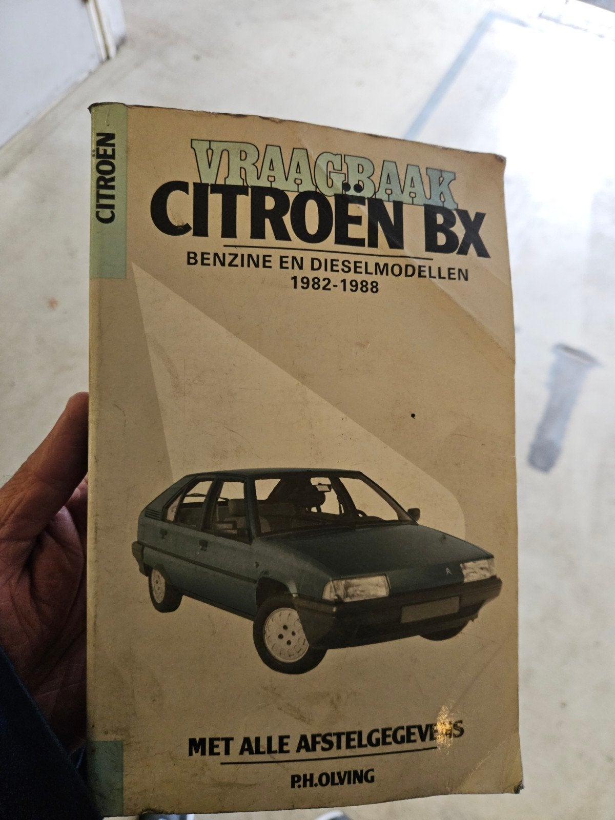 Vraagbaak Citroën BX Benzine en Dieselmodellen 1982-1988, Ophalen of Verzenden