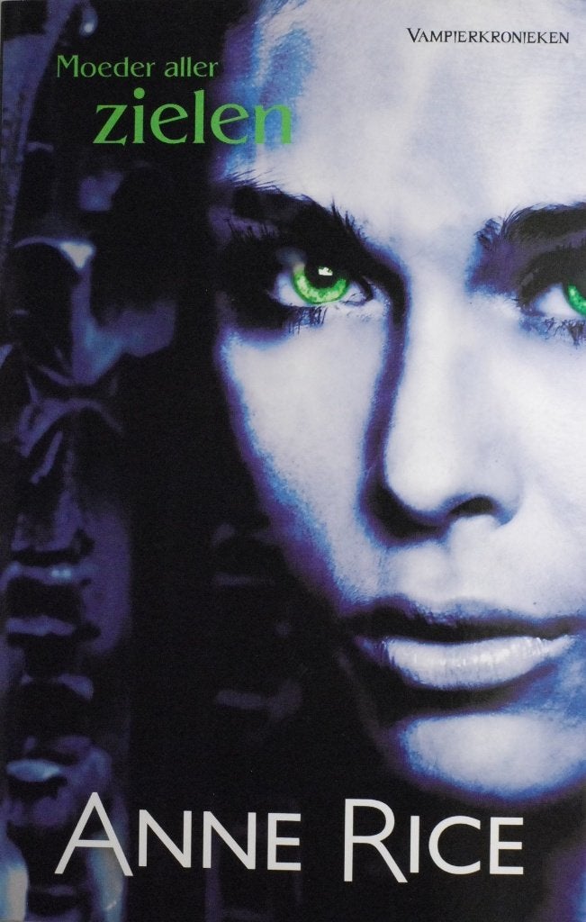 Moeder aller zielen - Anne Rice - Fantasy Boek Vampier 2011, Ophalen of Verzenden, Zo goed als nieuw, Anne Rice