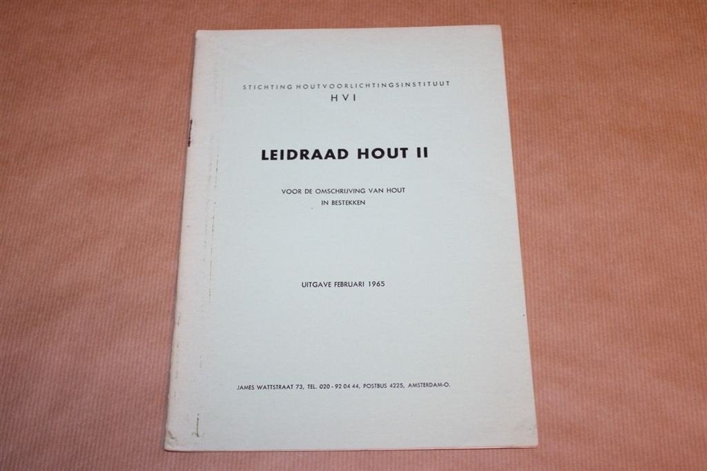 Leidraad Hout II - Hout in bestekken - 1965, Boeken, Ophalen of Verzenden, Zo goed als nieuw, Bouwkunde