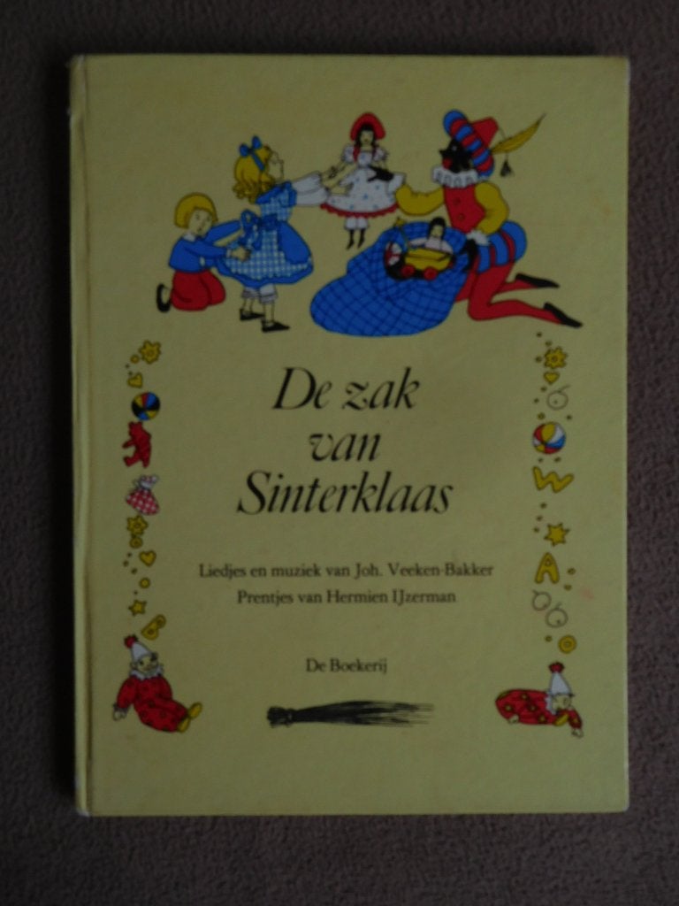 De zak van Sinterklaas, een bundel Sinterklaasliedjes, Gelezen, Joh. Veeken-Bakker, 5 of 6 jaar, Fictie algemeen
