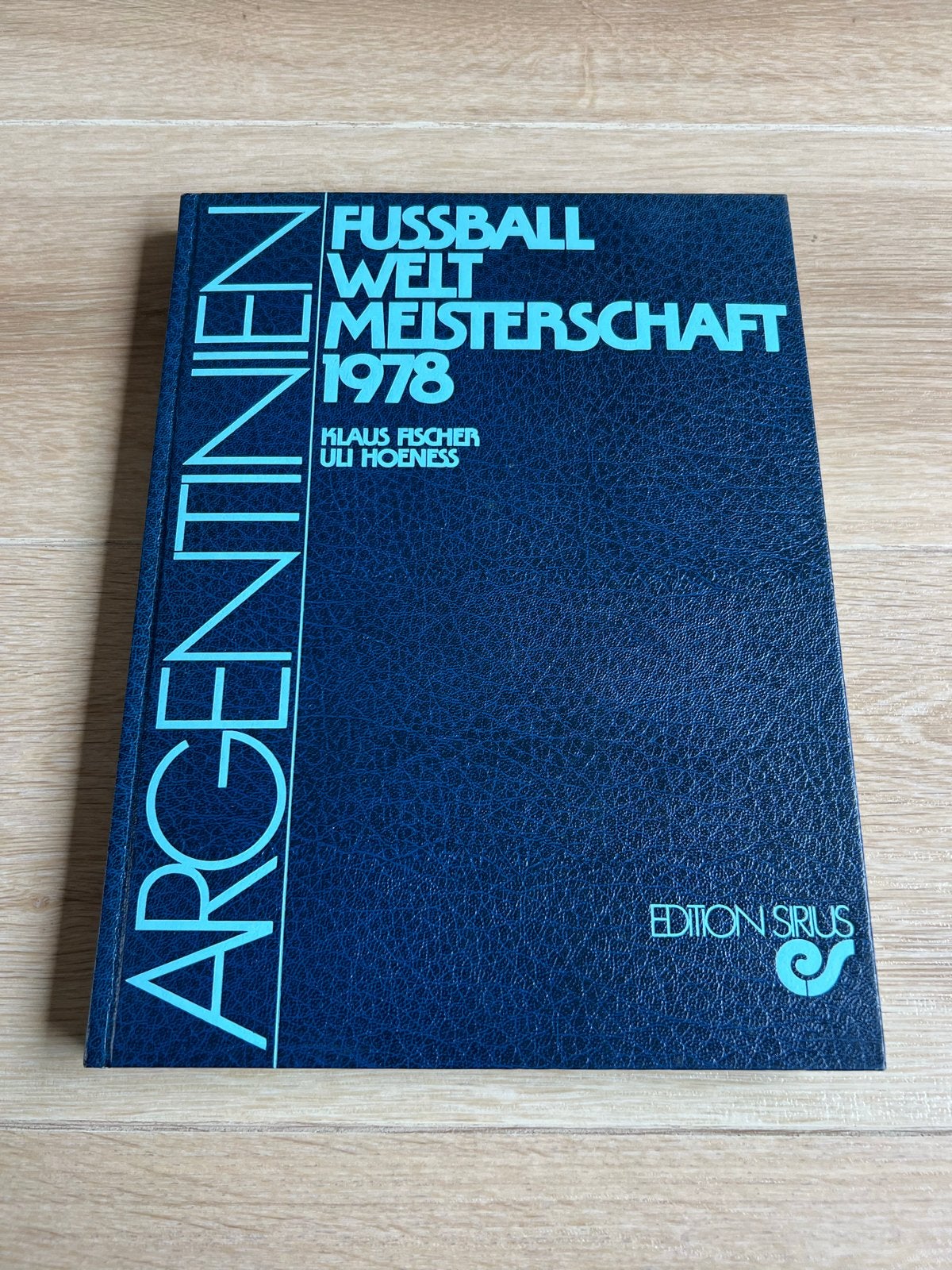Vintage boek: Fussball Welt Meisterschaft 1978 (Duits), Ophalen of Verzenden, Gelezen, Balsport