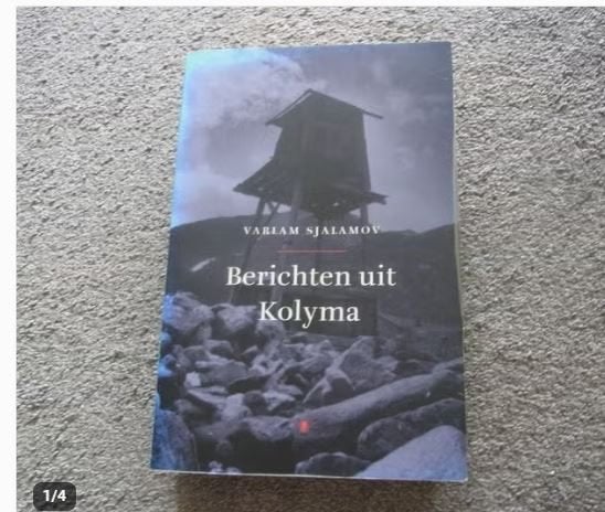 Berichten uit Kolyma Sjalamov, Boeken, 20e eeuw of later, Ophalen of Verzenden, Zo goed als nieuw, Europa