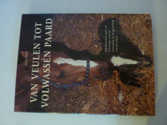 Janet Lorch - Van veulen tot volwassen paard, Verzenden, Zo goed als nieuw, Paarden of Pony's