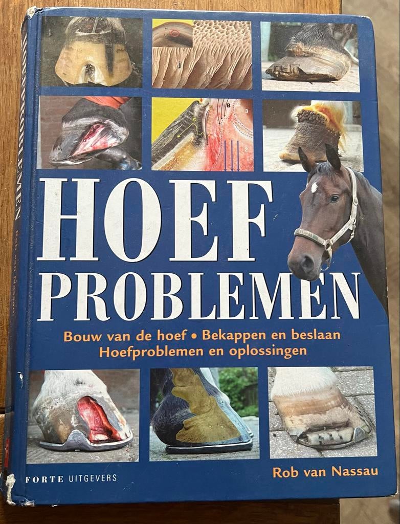 Hoefproblemen: Bouw, bekappen, beslaan & oplossingen, Ophalen, Gelezen, Paarden of Pony's
