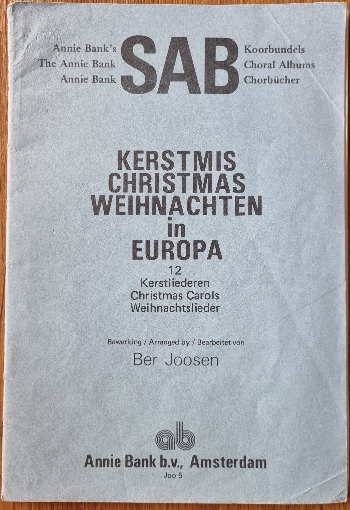 KERSTMIS in Europa 12 liederen ***SAB***     in NL , EN , DU, Ophalen of Verzenden, Zo goed als nieuw, Artiest of Componist, Koor