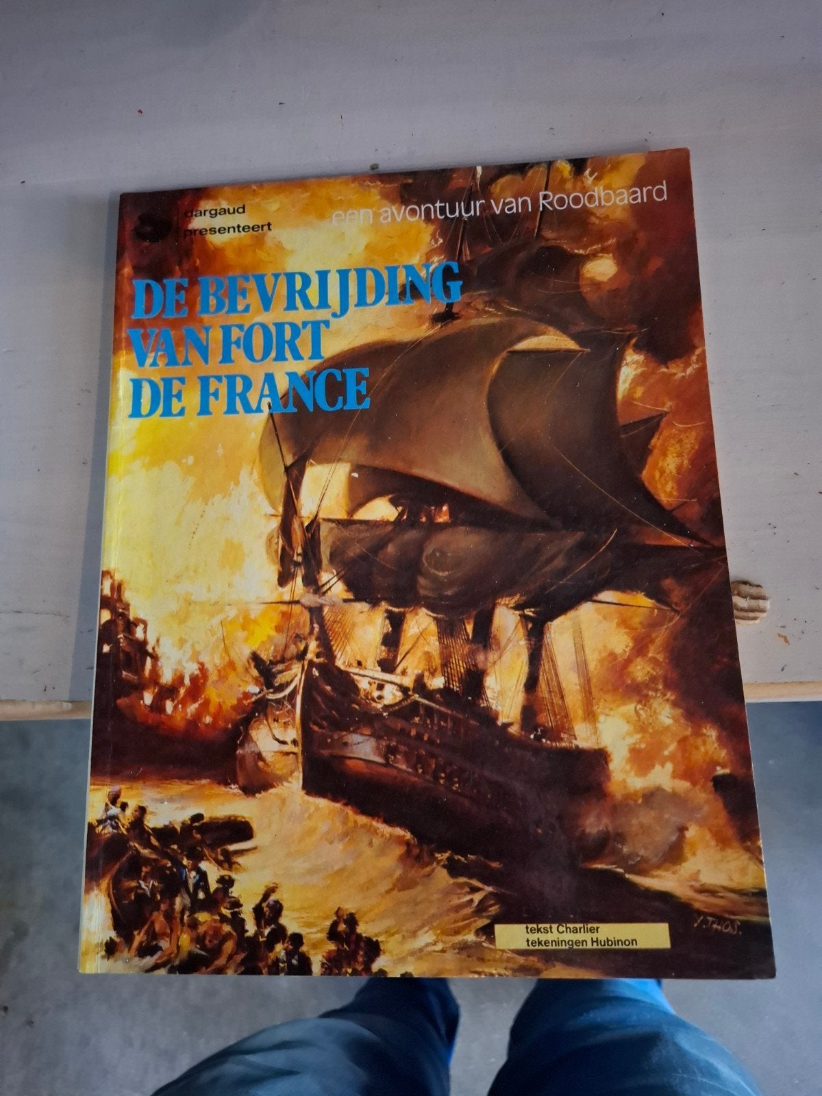 De Bevrijding van Fort France - Een avontuur van Roodbaard, Boeken, Eén stripboek, Ophalen of Verzenden, Gelezen, Charlier en Hubinon