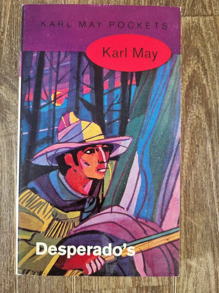 Desperado's - Karl May - deel 43, Ophalen of Verzenden, Zo goed als nieuw, Karl May