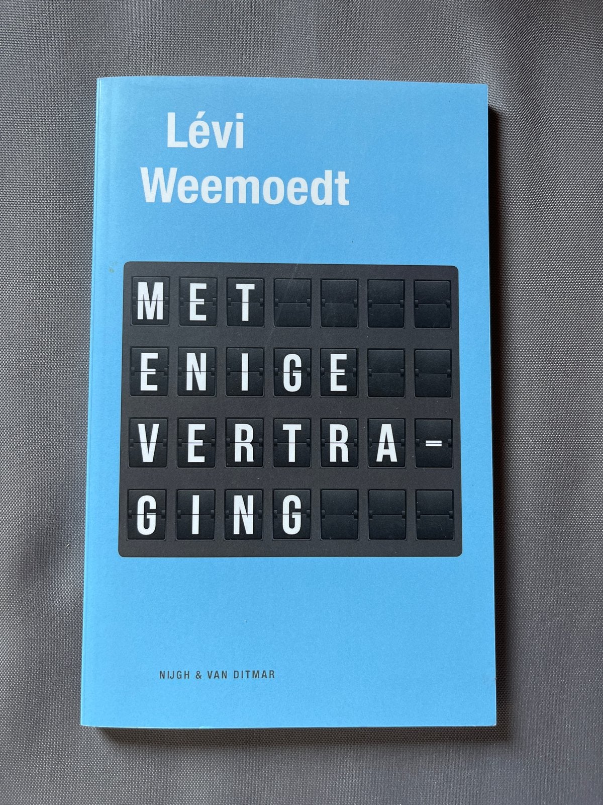 Lévi Weemoedt - Met enige vertraging (Poëzie), Ophalen of Verzenden, Zo goed als nieuw, Nederland