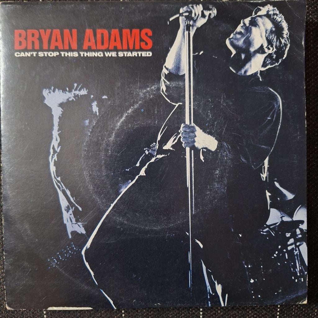 Bryan Adams Can't stop this thing we started, 7 inch, Single, Ophalen of Verzenden, Zo goed als nieuw