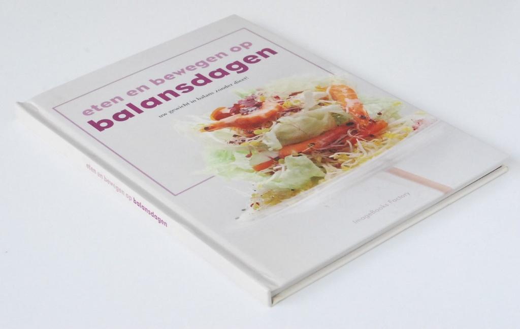 Eten en bewegen op balansdagen (2006), Verzenden, Zo goed als nieuw, Gezond koken
