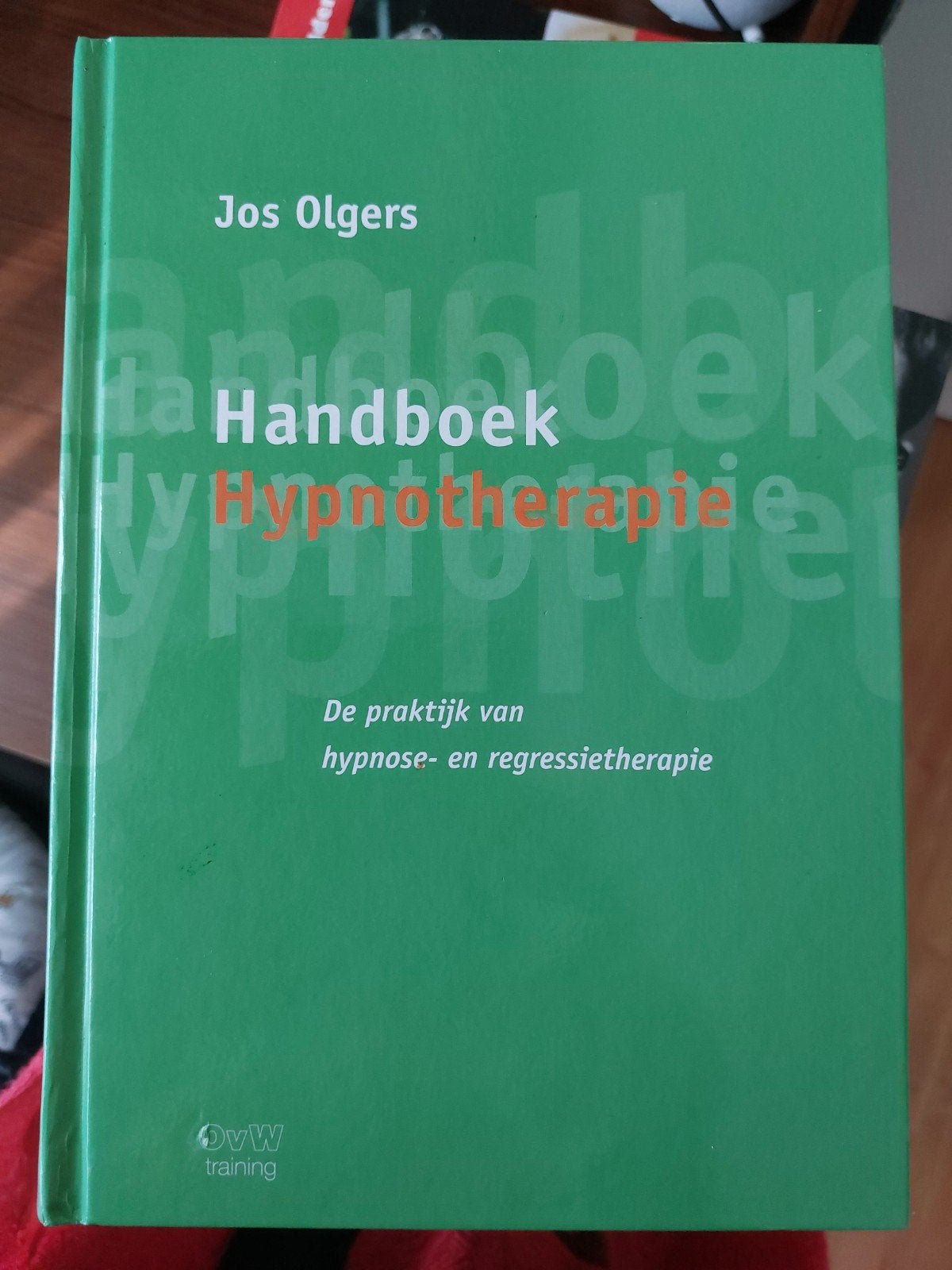 Handboek Hypnotherapie - Jos Olgers, Ophalen of Verzenden, Zo goed als nieuw, Overige onderwerpen, Jos Olgers