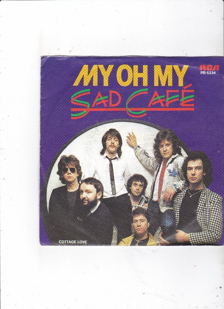 Single Sad Café - My oh my, Ophalen of Verzenden, Gebruikt, 7 inch, Pop