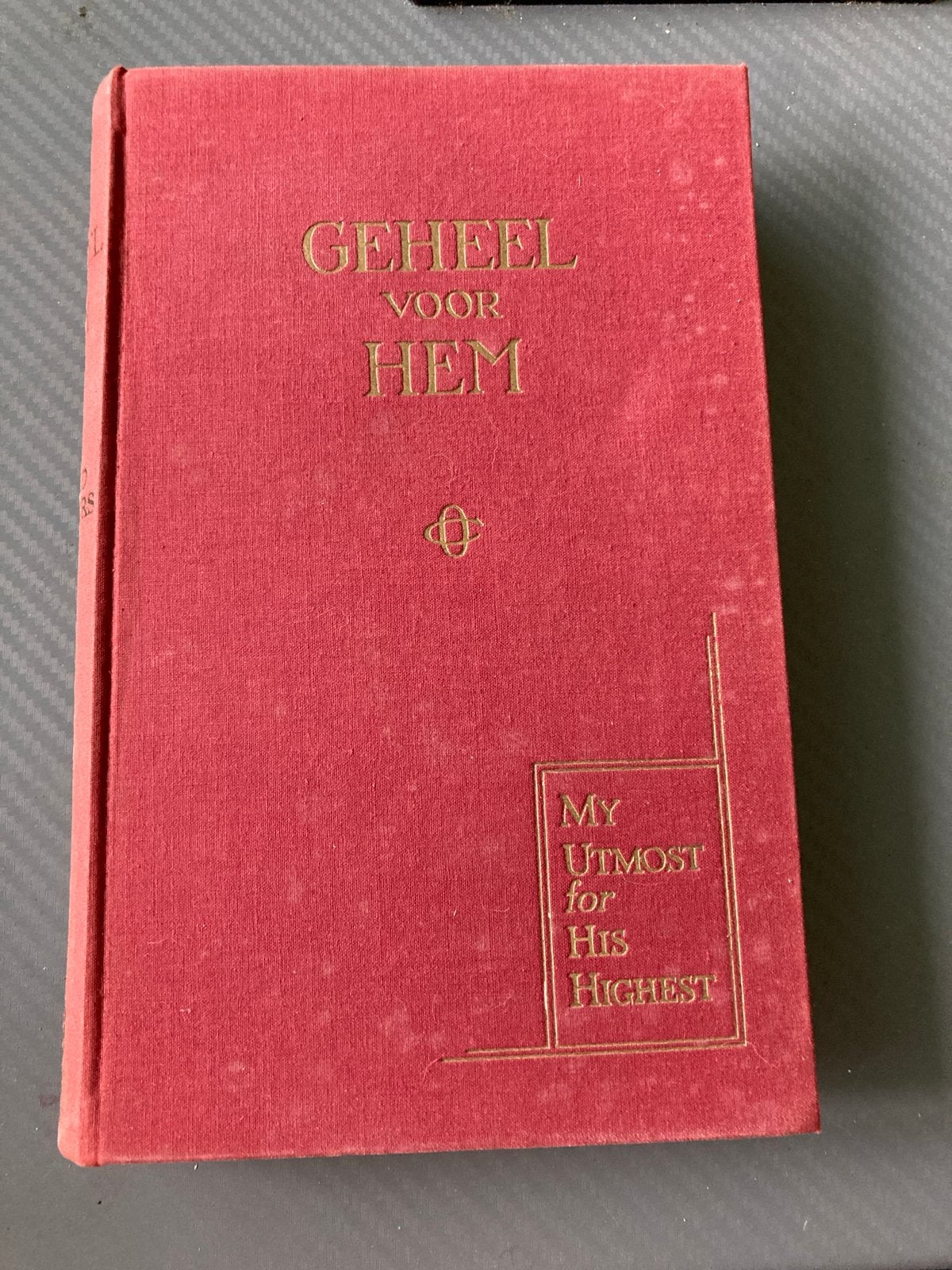 Geheel voor Hem - Oswald Chambers (Derde Druk, 1926), Ophalen of Verzenden, Gelezen, Christendom | Protestants