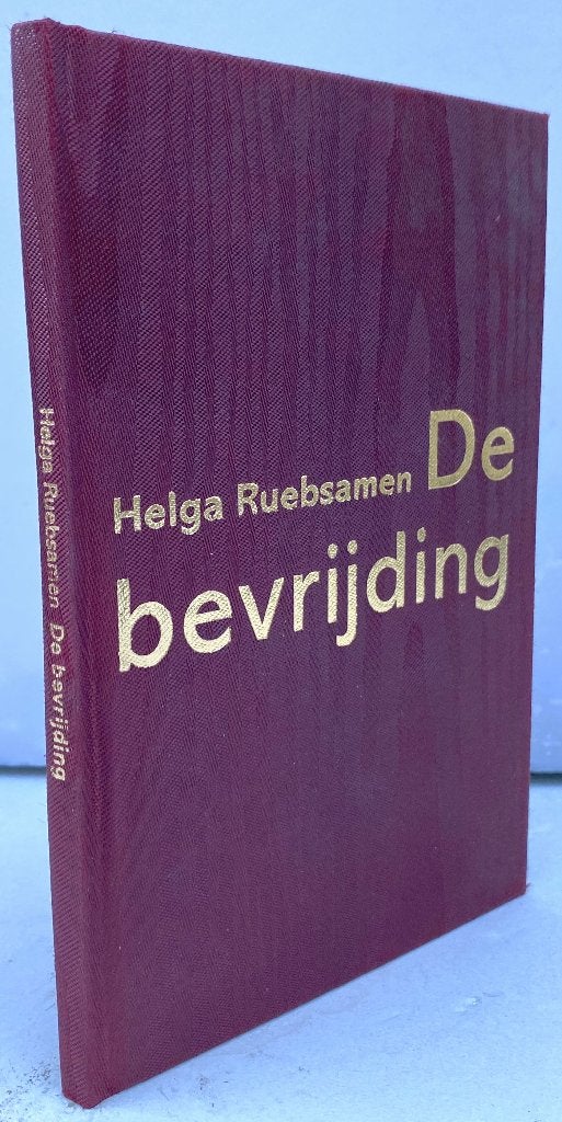 Ruebsamen, Helga - De bevrijding (1999), Boeken, Literatuur, Nieuw, Ophalen of Verzenden