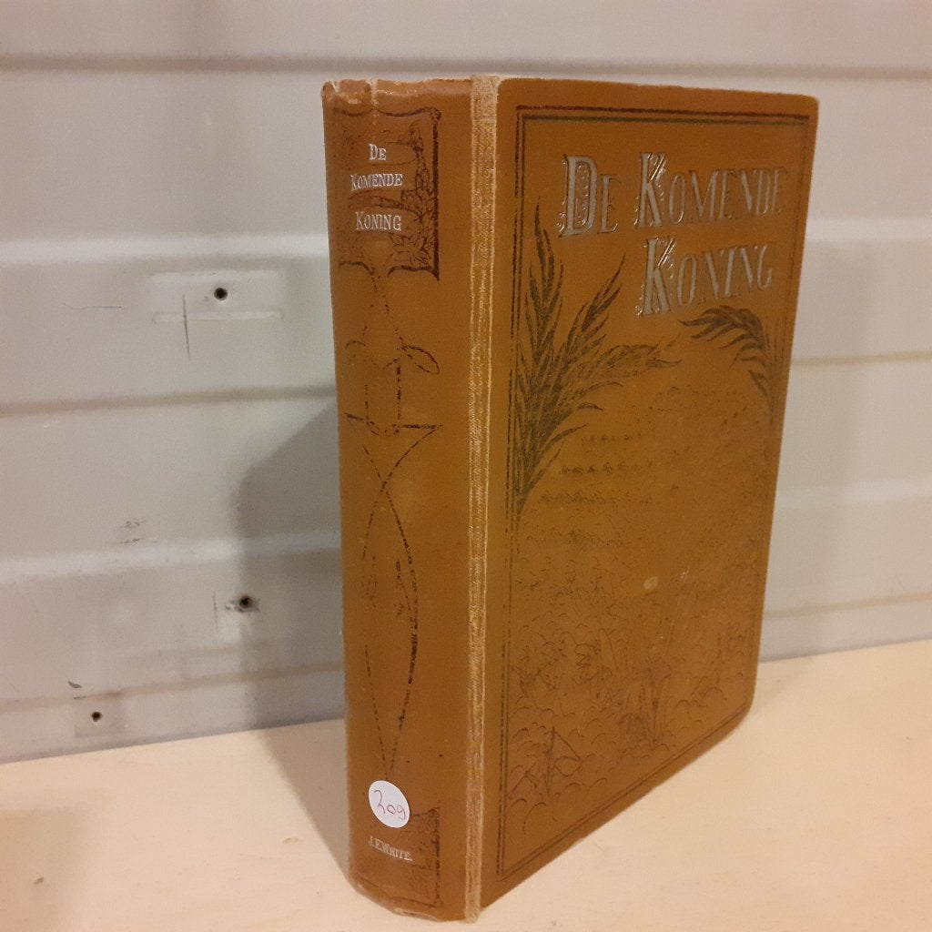Nr. 209 James Edson White. De komende Koning, met gravures e, Ophalen of Verzenden, James Edson White.