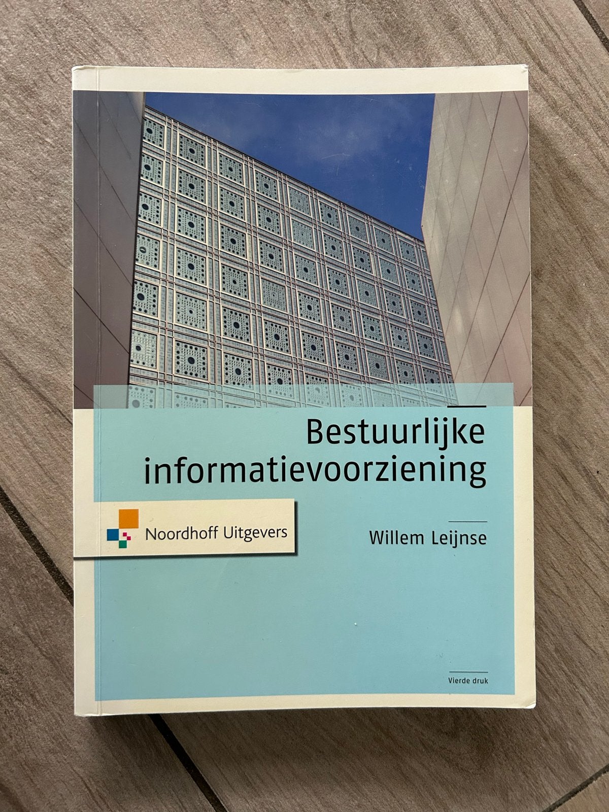 Bestuurlijke informatievoorziening - Willem Leijnse, Boeken, Ophalen of Verzenden, Gamma, Gelezen, HBO