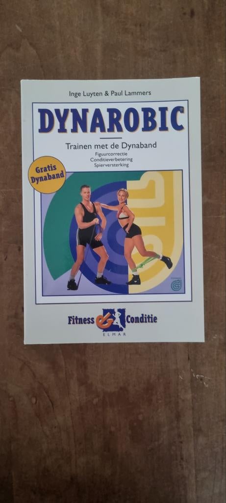 Dynarobic - Trainen met de Dynaband, Ophalen of Verzenden, Zo goed als nieuw, Inge Luyten & Paul Lammers, Fitness