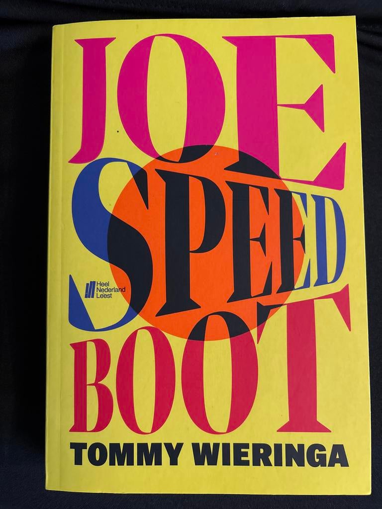 Joe Speedboot - Tommy Wieringa, Ophalen of Verzenden, Zo goed als nieuw, Nederland