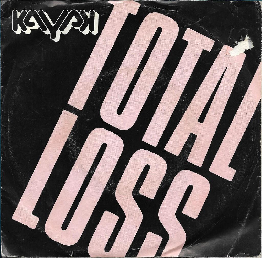 Kayak - Total Loss, Gebruikt, Verzenden, 7 inch, Single
