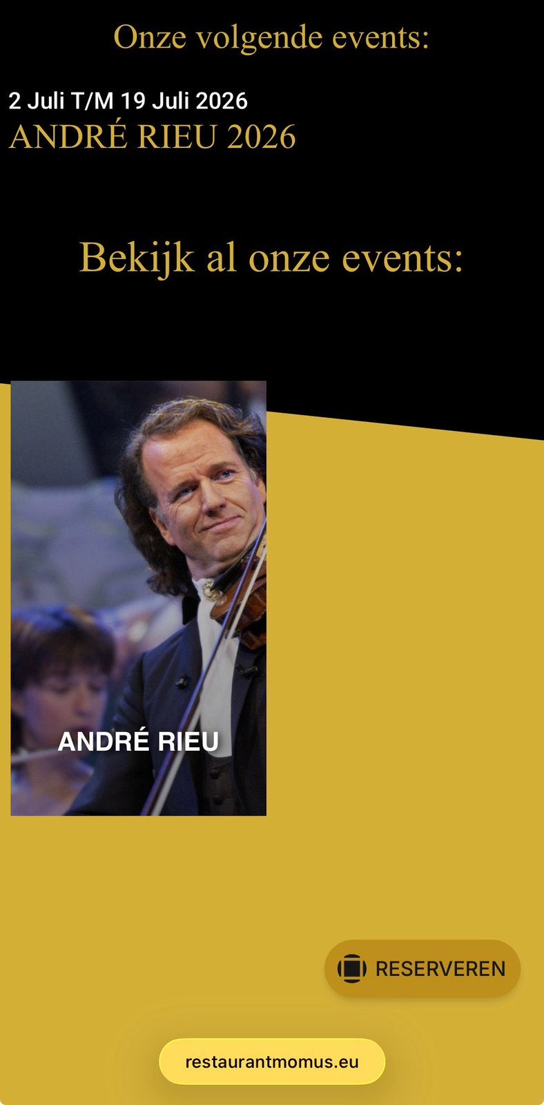 2 terrasarrangementen Andre Rieu 17 juli - restaurant Momus, Tickets en Kaartjes, Twee personen, Juli