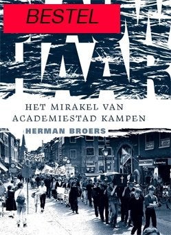 Blauw Haar. Het mirakel van academiestad Kampen. Auteur: H., Ophalen of Verzenden, 20e eeuw of later, Zo goed als nieuw
