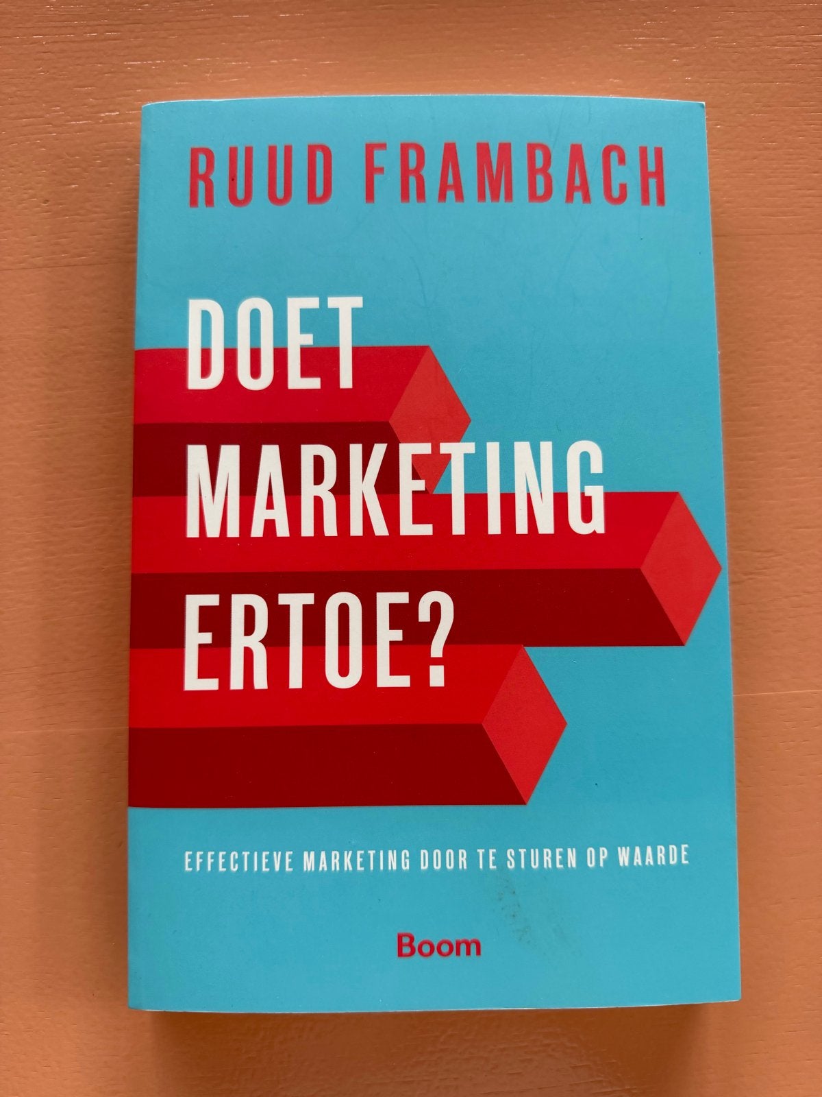 Doet Marketing Ertoe? | Ruud Frambach, Ophalen of Verzenden, Nieuw, Economie en Marketing