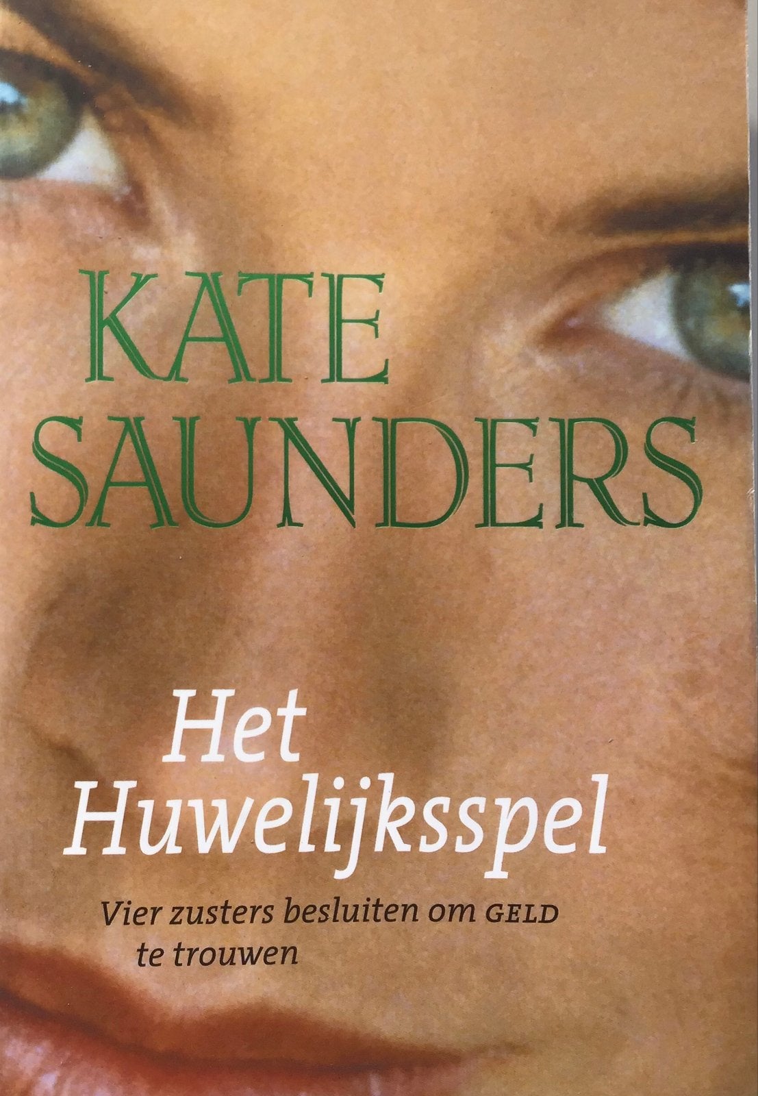 Het Huwelijksspel - Kate Saunders, Ophalen of Verzenden, Gelezen, Nederland