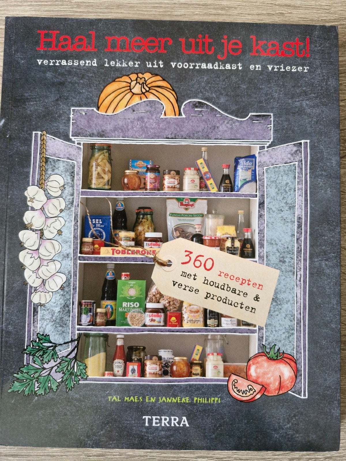 Haal meer uit je kast! Kookboek met 360 recepten, Boeken, Voorgerechten en Soepen, Ophalen of Verzenden, Zo goed als nieuw, Tal Maes en Janneke Philippi