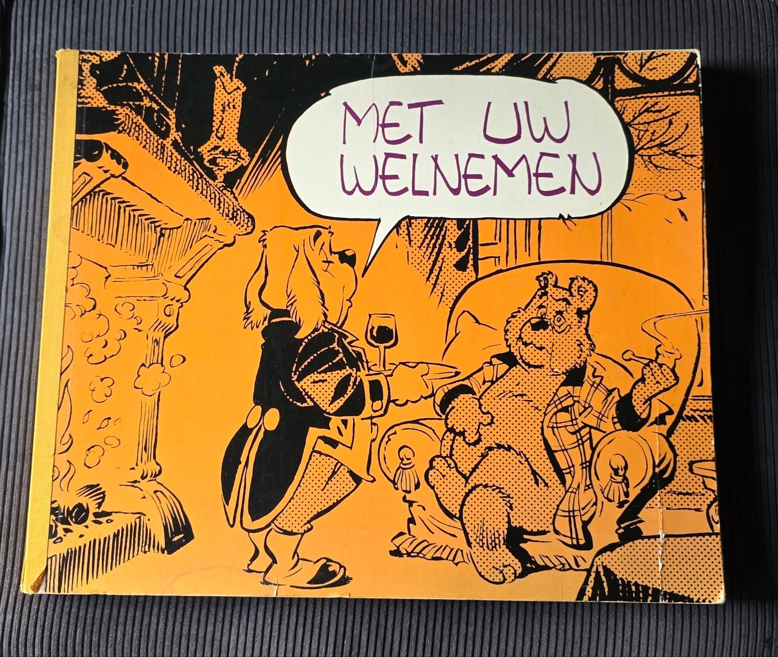 Met Uw Welnemen 1973 eerste druk - Oliver B. Bommel, Boeken, Stripboeken, Eén stripboek, Ophalen of Verzenden, Gelezen, Marten Toonder